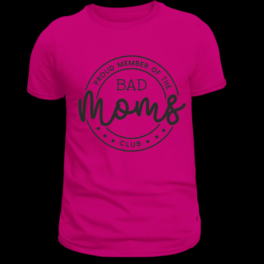 Bad Moms Club T-Shirt